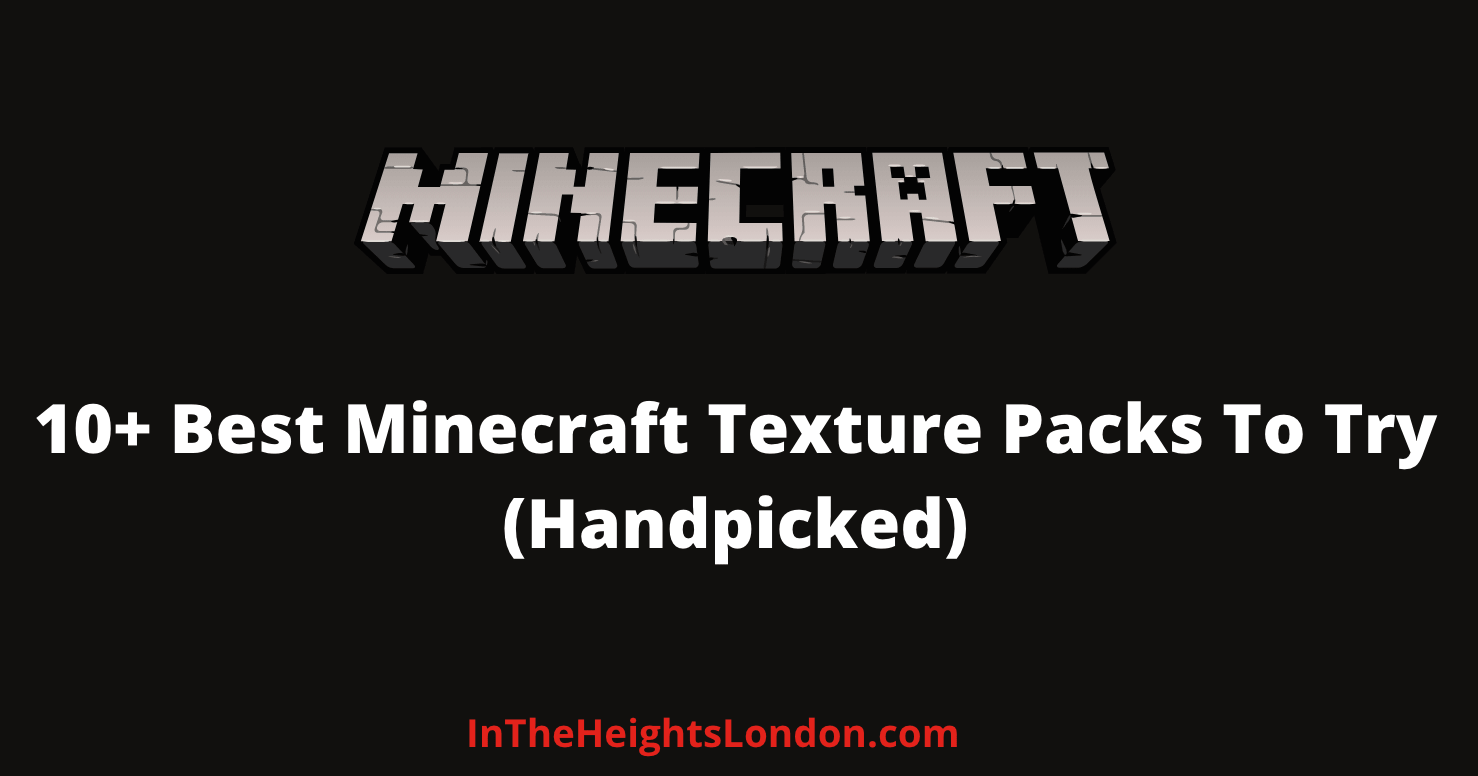 Minecraft Texture Packs